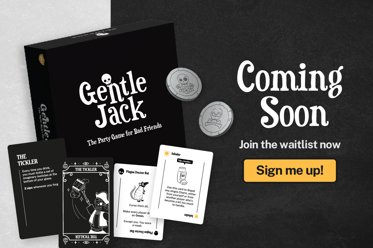 Gentle Jack: The Party Game for Bad Friends - Physical Game Coming Soon